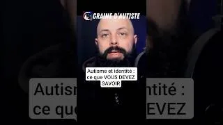 Miniature : Autisme et identité : ce que VOUS DEVEZ SAVOIR #autisme #autiste #tsa
