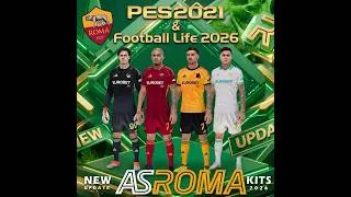 Miniature : Exclusive AS Roma Update Kits 2026 - PES 2021 & Football Life 2026  #footballlife2026 #ultragraphics