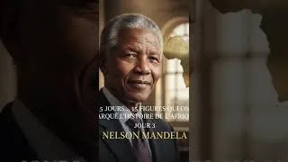 Miniature : J3–Nelson Mandela:27ans en prison avant de devenir Président #NelsonMandela#AfriqueDuSud