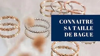 Miniature : Comment connaitre sa taille de bague ? - Les bijoux grandiose