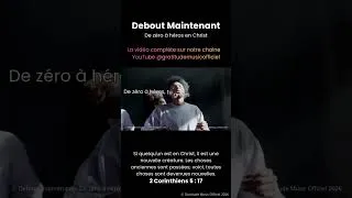 Miniature : Part 2 - Debout maintenant – De zéro à héros en Christ