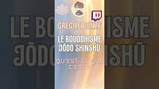 Miniature : Bouddhsime Jodo Shinshu - Un bouddhisme "pour les nuls"