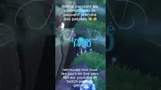 Miniature : même pendant les cinématiques ils peuvent prendre des patates 😂😂 #humour #genshin #genshinimpact