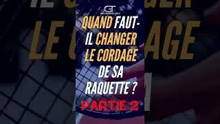 Miniature : Quand changer le cordage de sa raquette de tennis #shorts