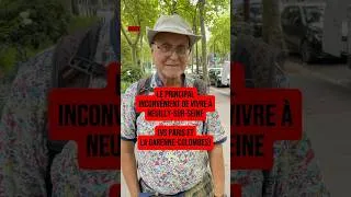 Miniature : L’inconvénient majeur de vivre à Neuilly-sur-Seine par rapport à Paris et à La Garenne-Colombes ! 🌆