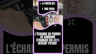 Miniature : l'échange de permis de conduire étranger devient payant**2026**