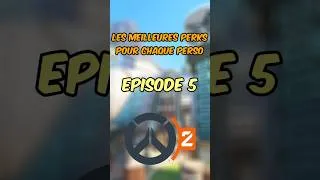 Miniature : Les meilleures perks pour chaque perso d'Overwatch - Episode 5 #shorts #overwatch2 #gaming