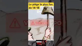 Miniature : Le piège le plus malin de la Première Guerre mondiale