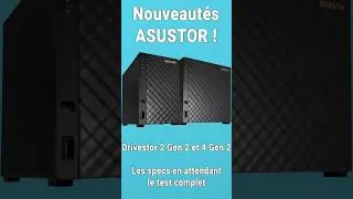 Miniature : #Asustor met à jour son entrée de gamme avec les Drivestor Gen 2 (AS1202T et 1204T) #Short #NAS