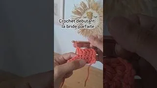 Miniature : Crochet débutant : la bride parfaite #tutocrochet #crochetfacile #crochetdébutant