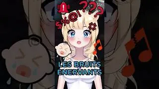 Miniature : Les bruits énervants !