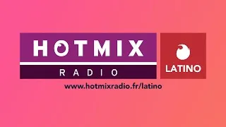 Miniature : 🔥 Découvrez Hotmixradio Latino 🔥
