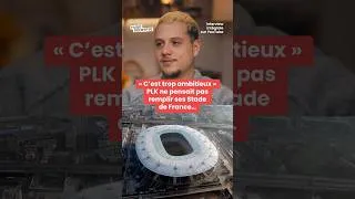 Miniature : « C’est trop ambitieux ». PLK ne pensait pas remplir ses Stade de France…