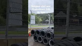 Miniature : Shakedown 24h de Spa #spa #francorchamps #spafrancorchamps