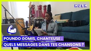 Miniature : Poundo Gomis, chanteuse : tu défends quels messages dans tes chansons ?