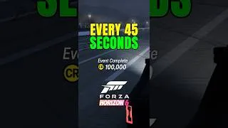 Miniature : *NEW* 100,000 CREDITS EVER 45 Seconds In Forza Horizon 6!