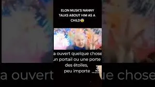 Miniature : La grand mère D’Elon Musk parle de lui quand il était petit !Et c’est flippant 😳