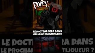 Miniature : EST CE QUE LE DOCTEUR SERA DANS LE PROCHAIN JEU MULTIJOUEUR ? #poppyplaytime