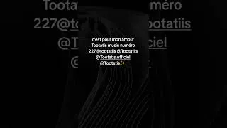 Miniature : c'est pour Tootatis music numéro 218@tootatisofficial3961