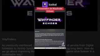 Miniature : Présentation de Wayfinder Echoes
