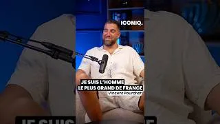 Miniature : Je suis l’homme le plus grand de France !