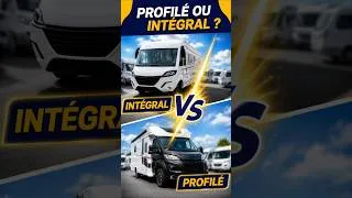 Miniature : Camping-car profilé ou intégral ? Pas facile de choisir !