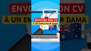 Miniature : Employeur DAMA🇦🇺:Comment envoyer CV
