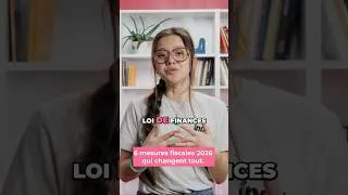Miniature : 🚨 6 changements fiscaux 2026 à connaître avant qu'il soit trop tard #Fiscalité2026 #LFI2026 #Impôts