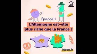 Miniature : Le PIB – épisode 3 : L’Allemagne est-elle plus riche que la France ?