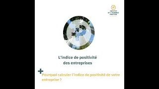 Miniature : Indice de positivité des entreprises : Pourquoi calculer l'indice de positivité de votre entreprise