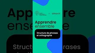 Miniature : Apprendre Ensemble : l'orthographe et la structure de phrases (1er cycle)
