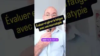 Miniature : Comprendre et évaluer la fatigue chez les neuroatypiques #neuroatypie #tdah #autisme #fatigue