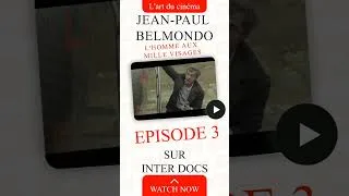 Miniature : Découvrez la vie et la carrière légendaires de Jean-Paul Belmondo dans notre 3E épisode.