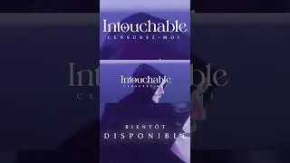 Miniature : teaser intouchable 2 BIENTOT dispo