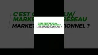 Miniature : C'est Quoi le MLM/ Marketing Relationnel/ Marketing de Réseau ? #conseils #conseilsbusiness #afrique