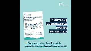 Miniature : Guide pratique - Coopérer avec un.e interprète professionnel.le ? Pour quoi faire ?