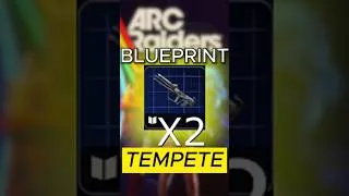 Miniature : X2 BLUEPRINT TEMPETE #arcraiders #gaming #astuce