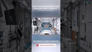 Miniature : Peut-on construire une maison dans l'espace ? #explorationspatiale #mystèrespatial #ISS #ingénierie