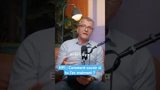 Miniature : HPI : Comment savoir si tu l’es vraiment ?