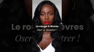 Miniature : Le rouge à lèvres. Oser se montrer !
