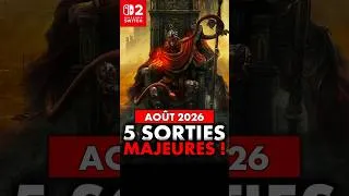 Miniature : Switch 2 : 5 NOUVEAUX JEUX qui arrivent en AOÛT 2026 ! 🔥