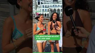 Miniature : Les RENCONTRES de l’ÉTÉ à TEL AVIV 2026 !