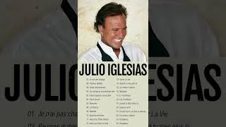 Miniature : Julio Iglesias | Meilleures Chansons de Julio Iglesias Album en Français
