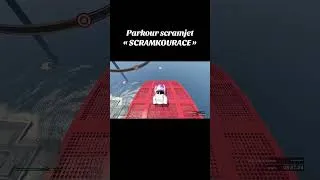 Miniature : Parkour scramjet  « SCRAMKOURACE » #gta #gtaonline #gtarp #gaming #gtav #humour
