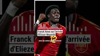 Miniature : Franck Haise sur l'arrivée d'Eliezer Mayenda, l'international espoirs espagnol, au Stade Rennais