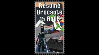 Miniature : Résumé #brocante #retrogaming 15 Août | #shorts