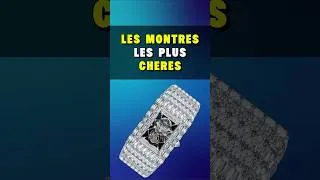 Miniature : C’est quoi Les Montres les + Chères du Monde ?