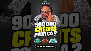 Miniature : Warframe : 900 000 crédits et 18 packs d'arcanes… pour ÇA ?! 😭  #warframe