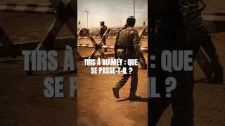 Miniature : Tirs à Niamey : que se passe-t-il ?