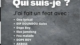 Miniature : Qui suis le? J'ai fait un feat avec Dip doundou guiss ,One lyrical ,Akbess..